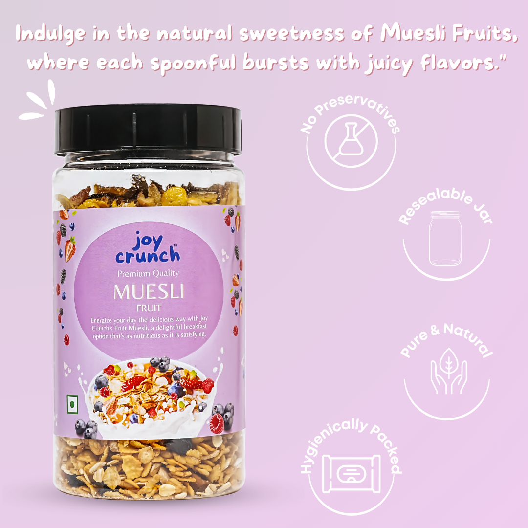 Joy Crunch Muesli Fruit